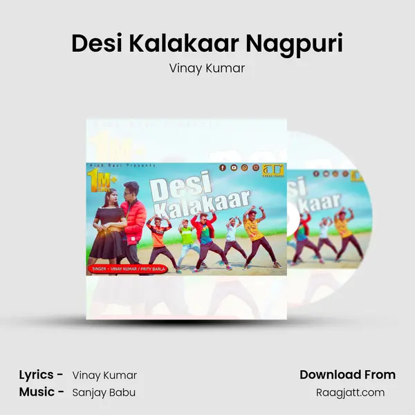 Desi Kalakaar Nagpuri mp3 song