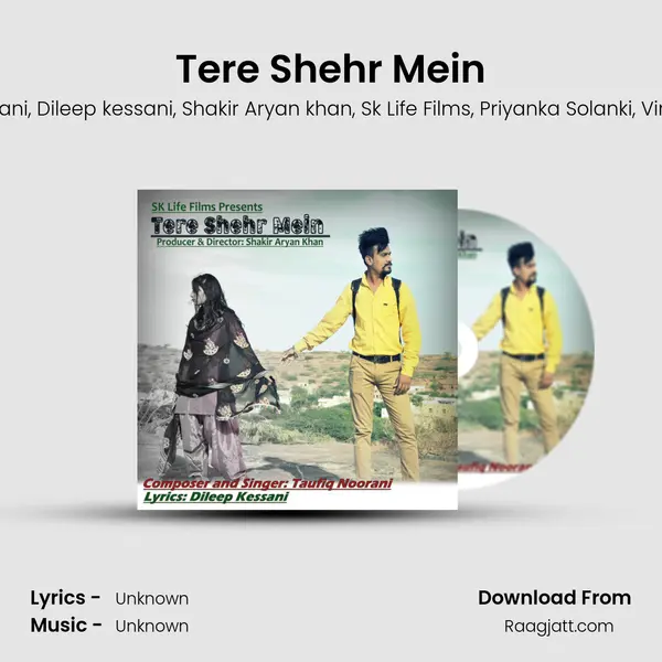 Tere Shehr Mein - Taufiq Noorani album cover 