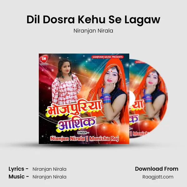 Dil Dosra Kehu Se Lagaw mp3 song