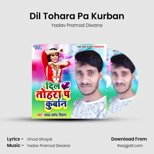 Dil Tohara Pa Kurban mp3 song