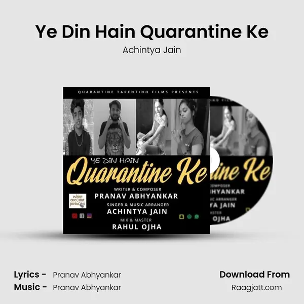 Ye Din Hain Quarantine Ke - Achintya Jain album cover 