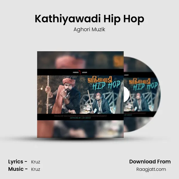 Kathiyawadi Hip Hop - Aghori Muzik album cover 