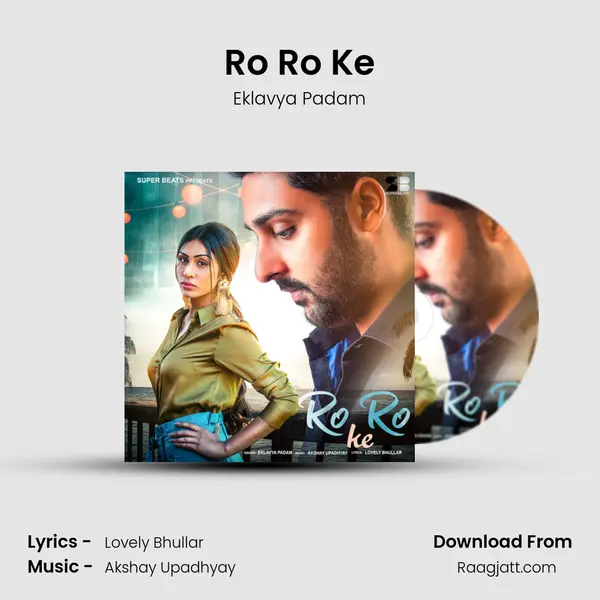 Ro Ro Ke mp3 song