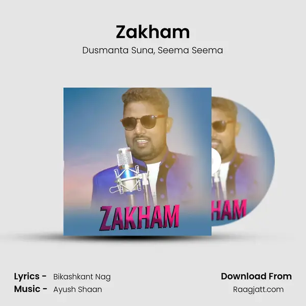 Zakham - Dusmanta Suna album cover 