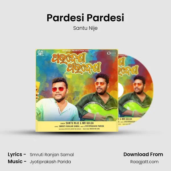 Pardesi Pardesi - Santu Nije album cover 