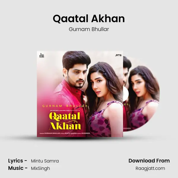 Qaatal Akhan mp3 song