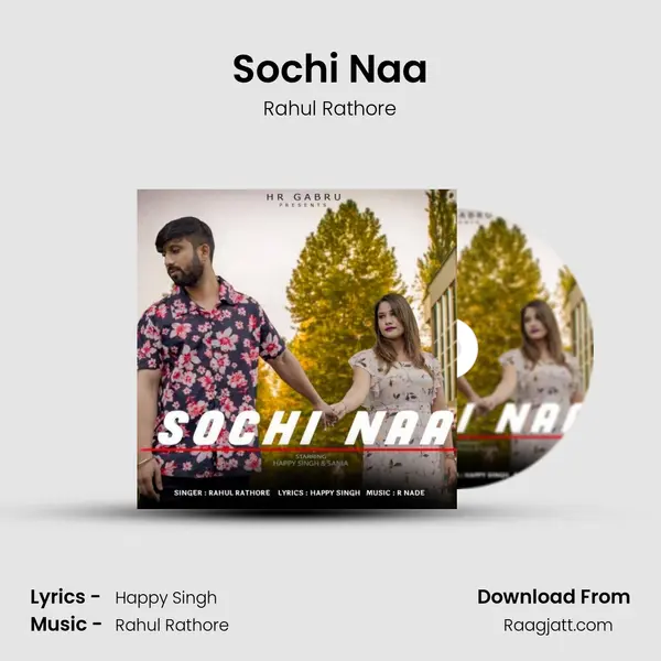 Sochi Naa - Rahul Rathore album cover 