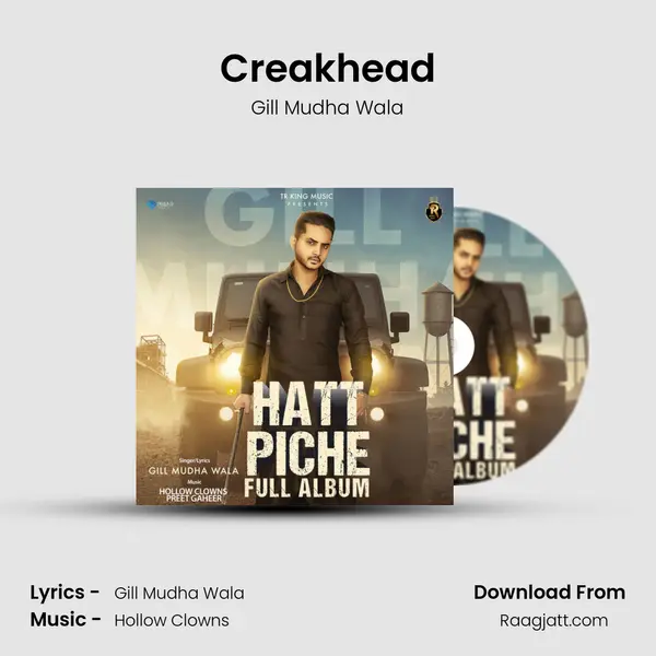 Creakhead - Gill Mudha Wala album cover 