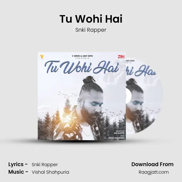 Tu Wohi Hai mp3 song