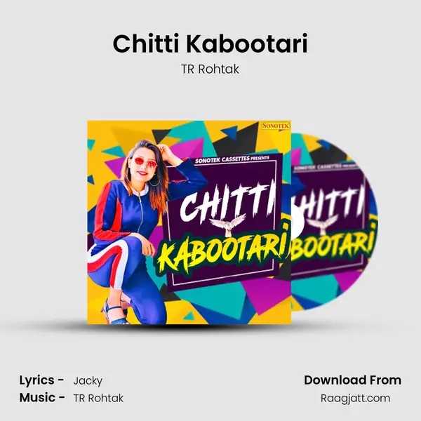 Chitti Kabootari - TR Rohtak album cover 