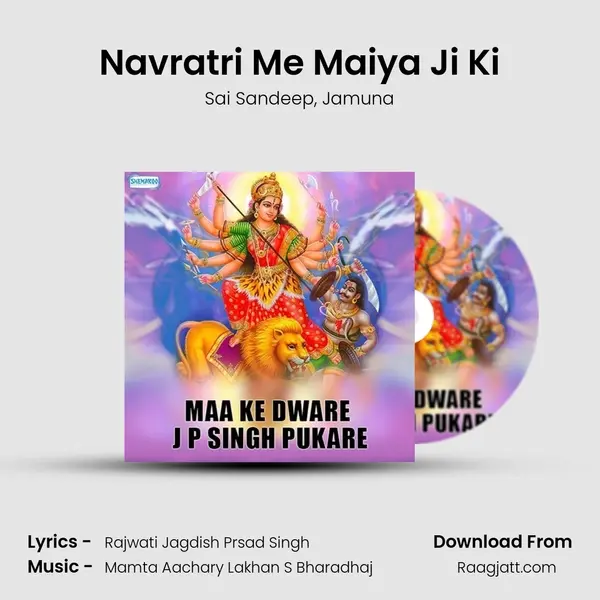 Navratri Me Maiya Ji Ki - Sai Sandeep album cover 