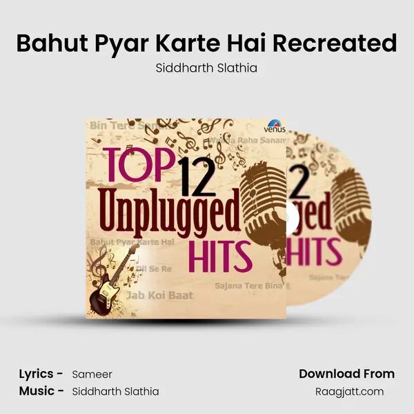 Bahut Pyar Karte Hai Recreated mp3 song