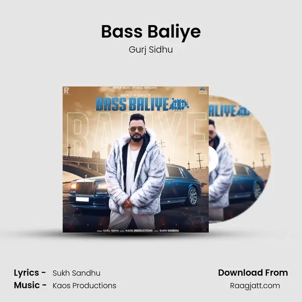 Bass Baliye - Gurj Sidhu album cover 