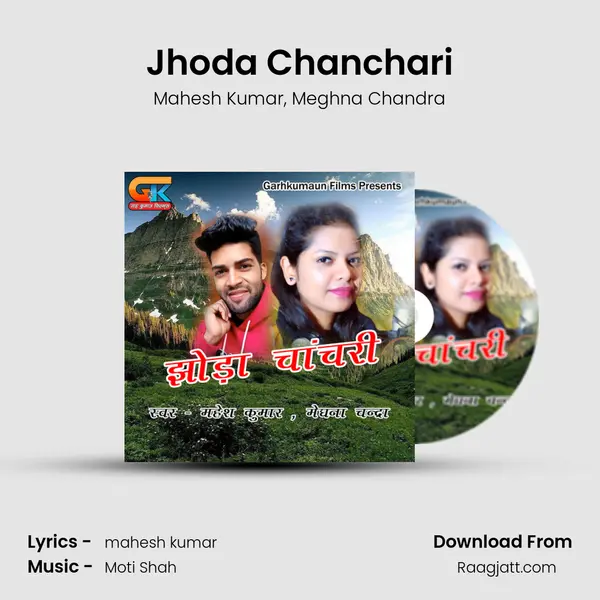 Jhoda Chanchari mp3 song