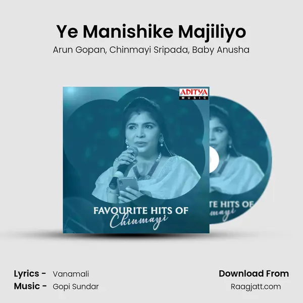 Ye Manishike Majiliyo mp3 song