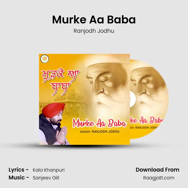 Murke Aa Baba - Ranjodh Jodhu album cover 