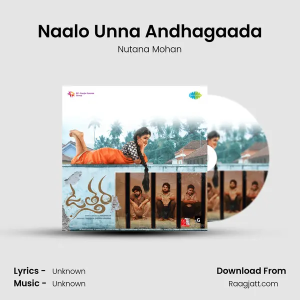 Naalo Unna Andhagaada - Nutana Mohan album cover 