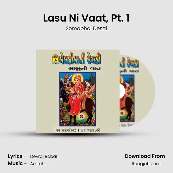 Lasu Ni Vaat, Pt. 1 mp3 song