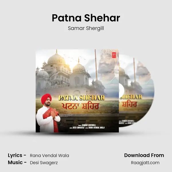 Patna Shehar - Samar Shergill album cover 