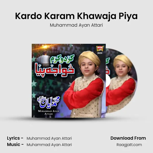 Kardo Karam Khawaja Piya - Muhammad Ayan Attari album cover 