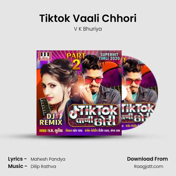 Tiktok Vaali Chhori mp3 song