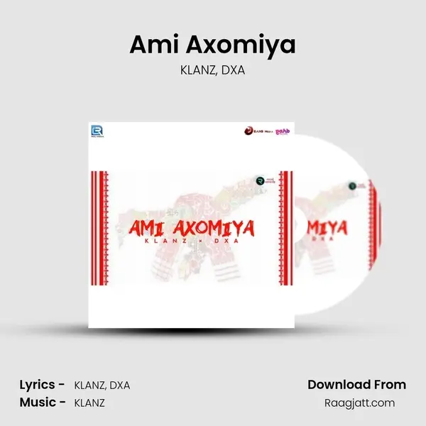 Ami Axomiya mp3 song