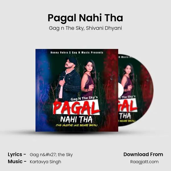 Pagal Nahi Tha - Gag n The Sky album cover 