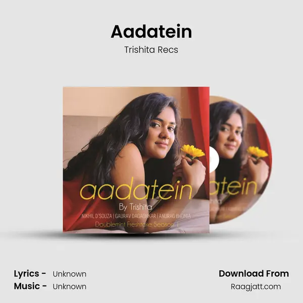 Aadatein mp3 song