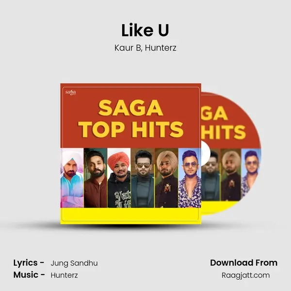 Like U - Kaur B album cover 