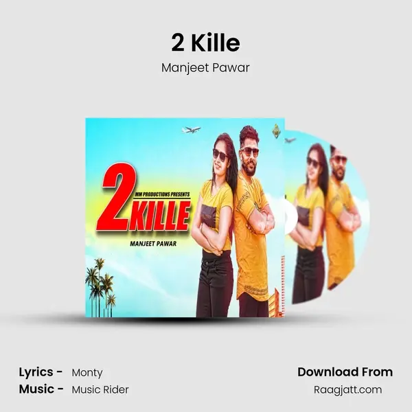 2 Kille - Manjeet Pawar album cover 