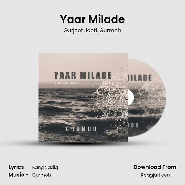 Yaar Milade mp3 song