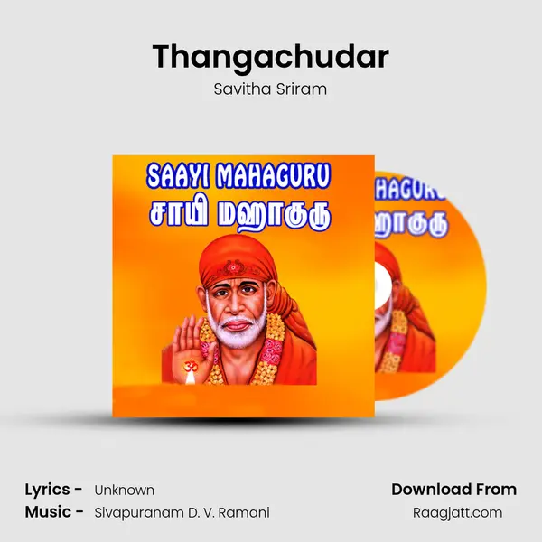 Thangachudar mp3 song