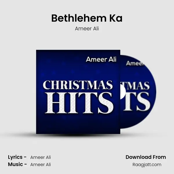 Bethlehem Ka - Ameer Ali album cover 