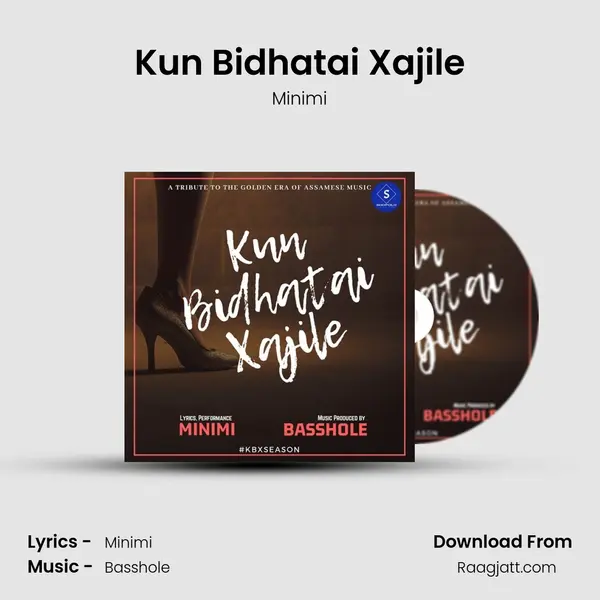 Kun Bidhatai Xajile mp3 song