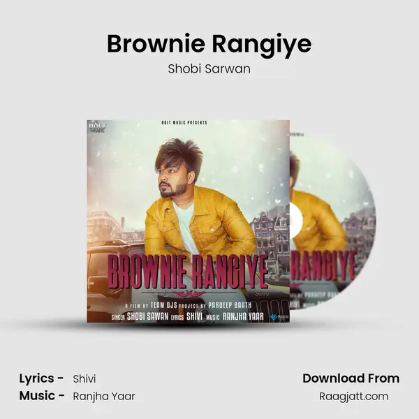 Brownie Rangiye - Shobi Sarwan album cover 