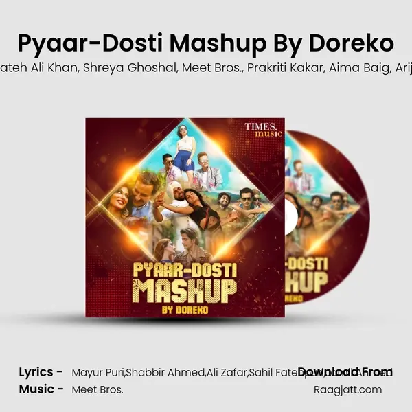 Pyaar-Dosti Mashup By Doreko - Rahat Fateh Ali Khan album cover 