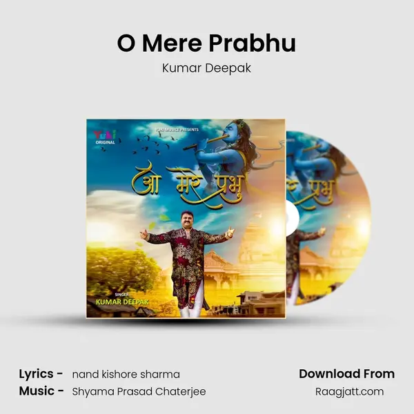 O Mere Prabhu - Kumar Deepak album cover 