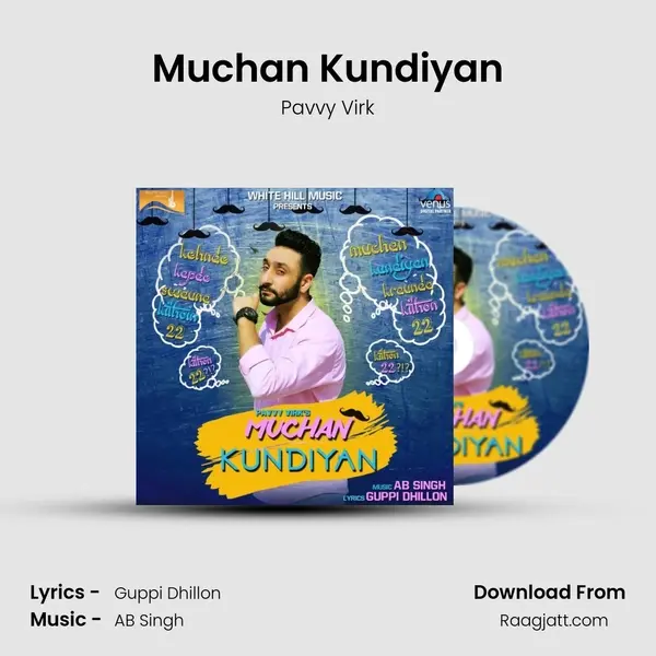 Muchan Kundiyan mp3 song