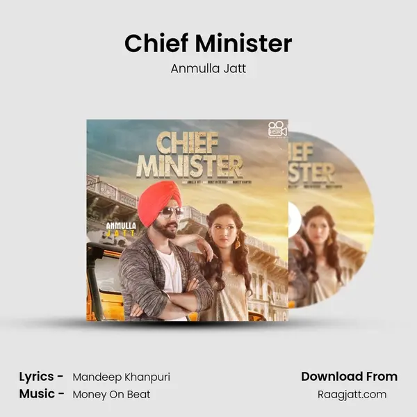 Chief Minister - Anmulla Jatt album cover 