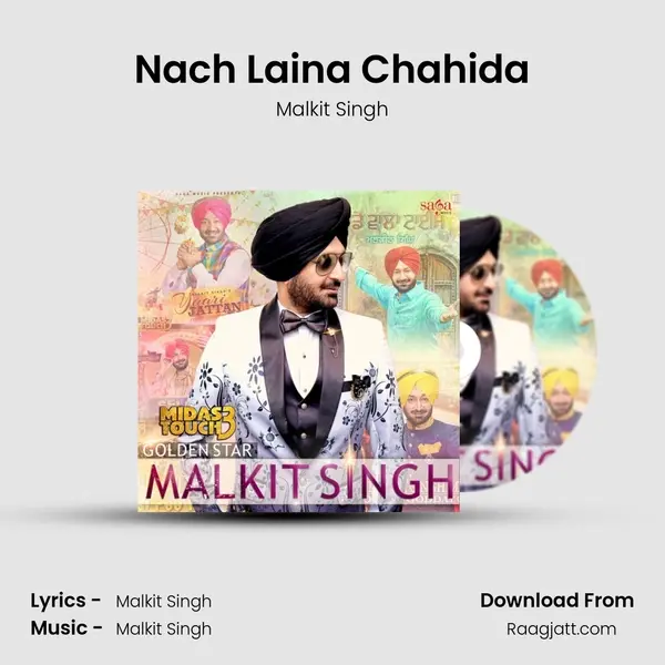 Nach Laina Chahida mp3 song