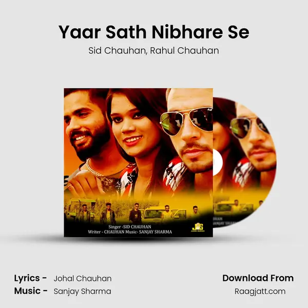 Yaar Sath Nibhare Se mp3 song