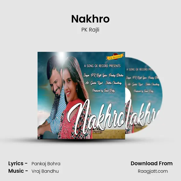 Nakhro mp3 song