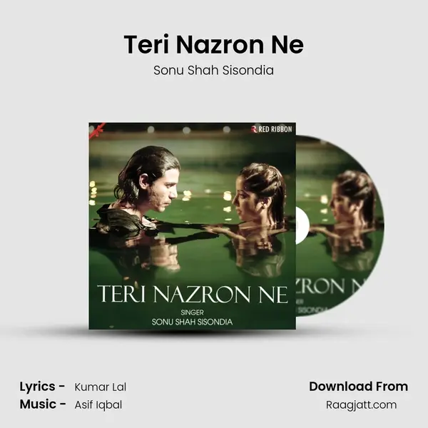 Teri Nazron Ne - Sonu Shah Sisondia mp3 song