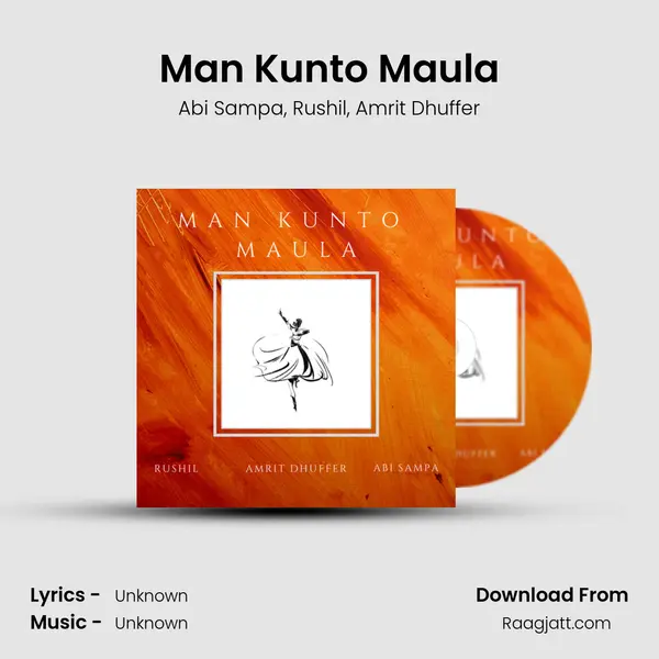 Man Kunto Maula mp3 song