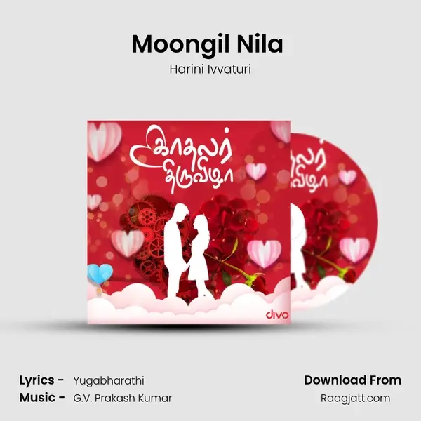 Moongil Nila (From - Lens) - Harini Ivvaturi album cover 