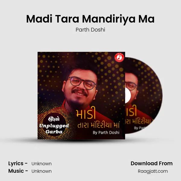 Madi Tara Mandiriya Ma - Parth Doshi album cover 