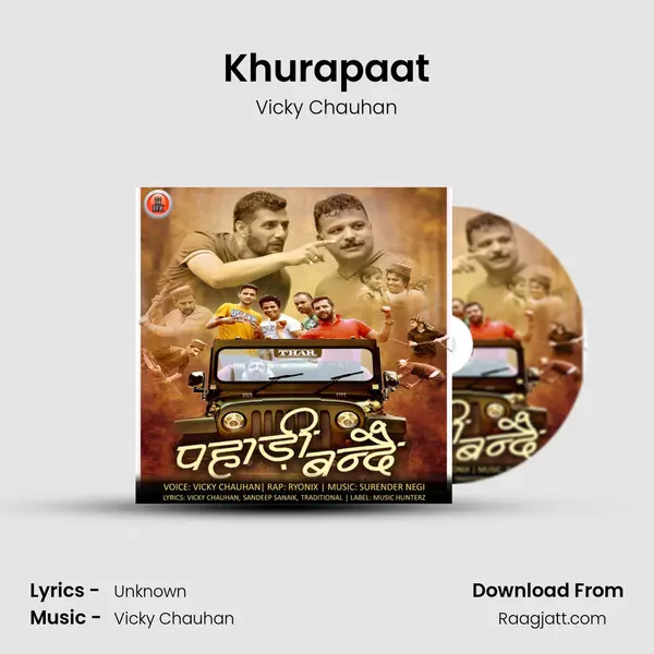 Khurapaat - Vicky Chauhan album cover 