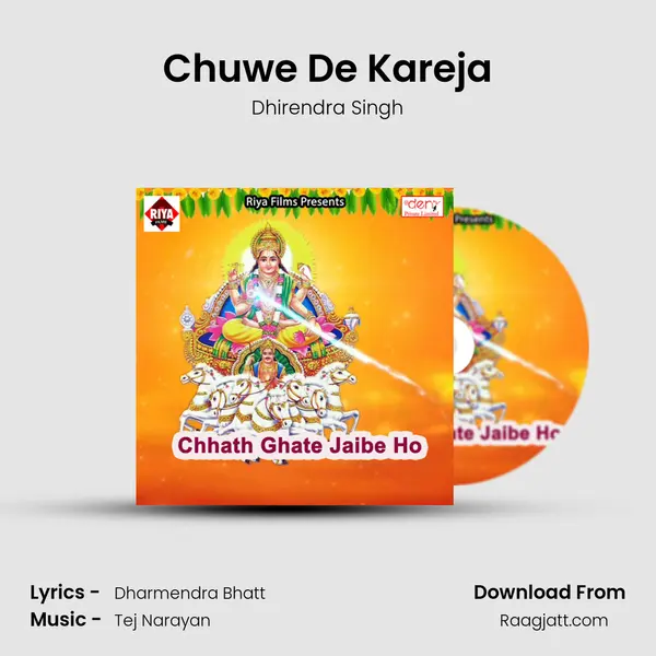 Chuwe De Kareja - Dhirendra Singh album cover 