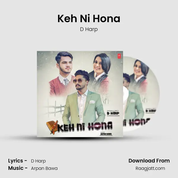 Keh Ni Hona mp3 song