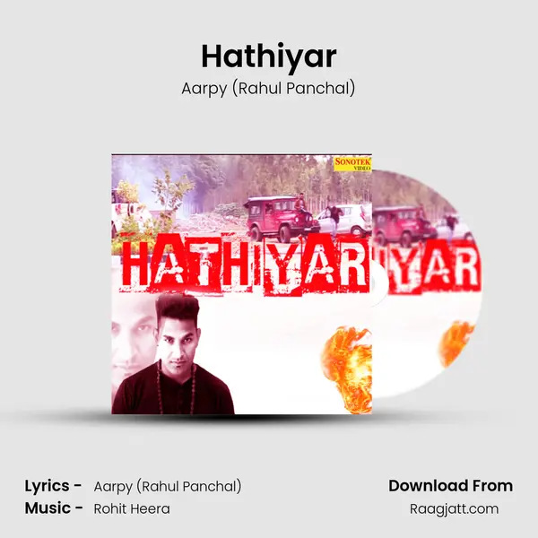 Hathiyar - Aarpy (Rahul Panchal) album cover 